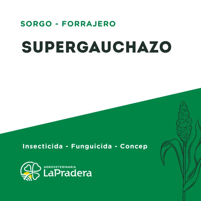 Sorgo Forrajero Supergauchazo